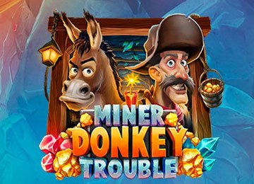 Miner Donkey Trouble